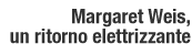 Margaret Weis, un ritorno elettrizzante